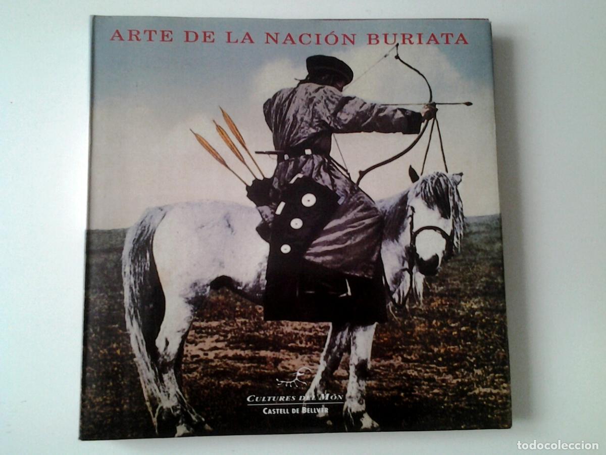 Libros: VV. AA. - Arte de la Naci&oacute;n Buriata - Foto 1