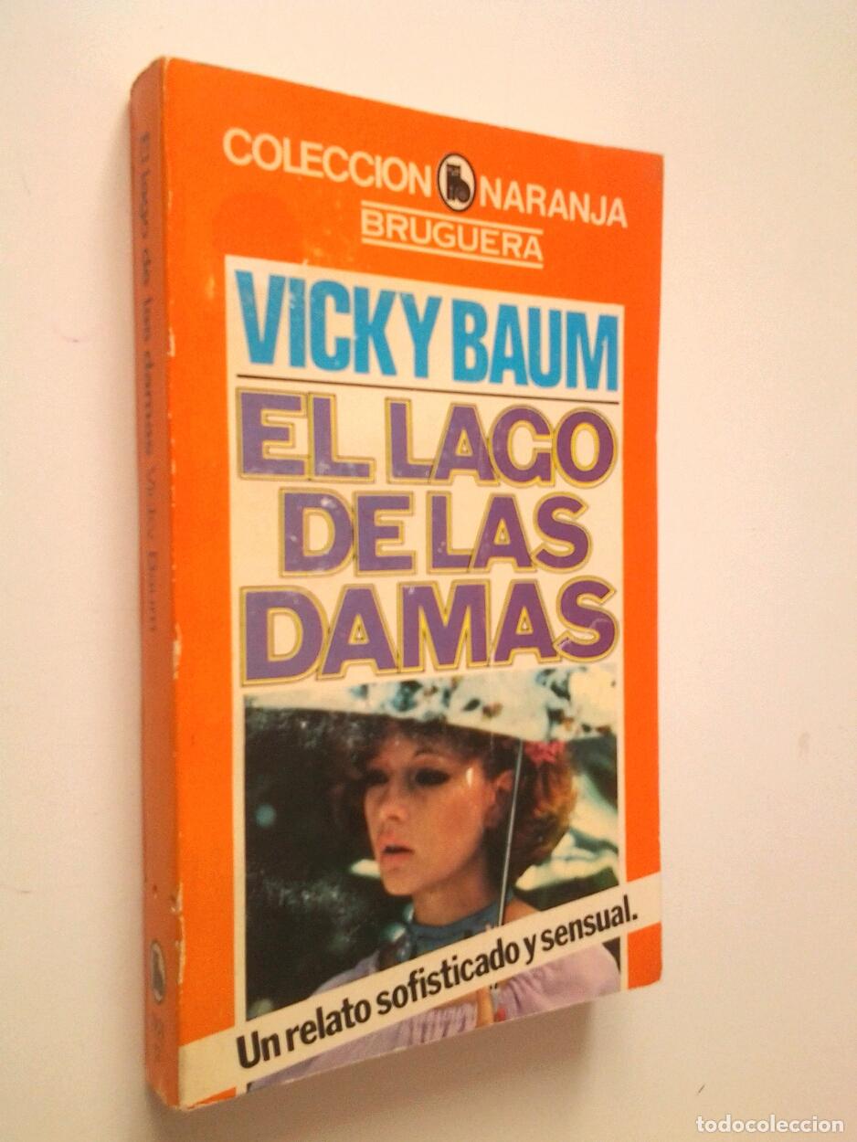 Libros: Vicky Baum - El lago de las damas - Foto 1