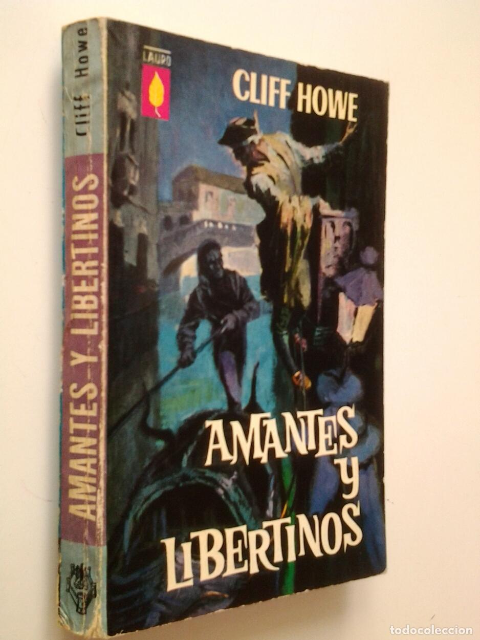 Libros: Cliff Howe - Amantes y libertinos - Foto 1