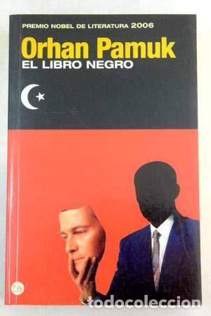 Libros: EL LIBRO NEGRO. Orhan Pamuk. - Foto 1