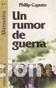 Libros: UN RUMOR DE GUERRA - Philip Caputo - Foto 1