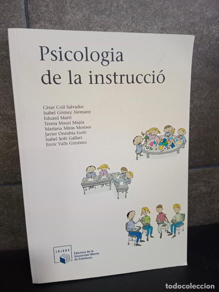 Libros: PSICOLOGIA DE LA INSTRUCCIO. CESAR COLL SALVADOR. CATALAN. - Foto 1