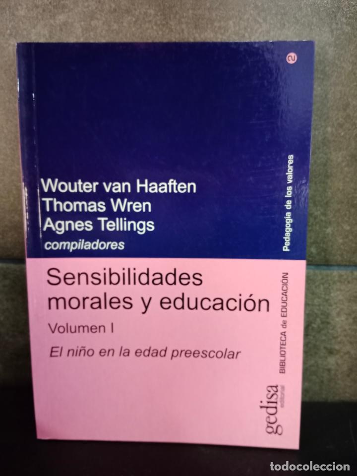 Libros: Sensibilidades morales y educaci&oacute;n vol. 1. El ni&ntilde;o en la edad preescolar. Wouter Van Haaften, Thomas
