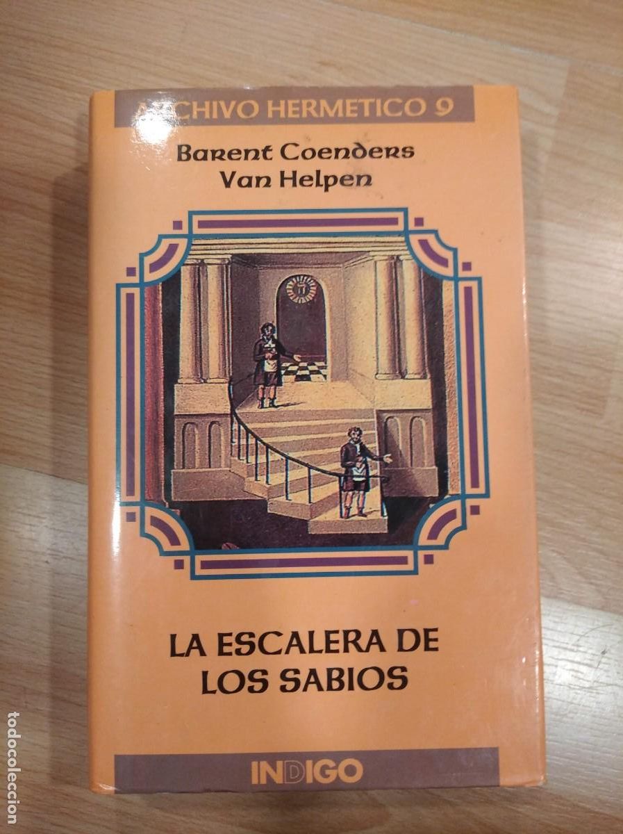 Libros: 'La escalera de los sabios'. Barent Coenders y Van Helpen. Archivo herm&eacute;tico.