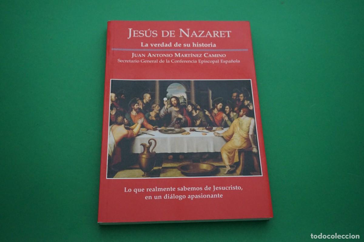 Livros em segunda m&atilde;o: AMF-23G/ JESUS DE NAZARET - LA VERDAD DE SU HISTORIA