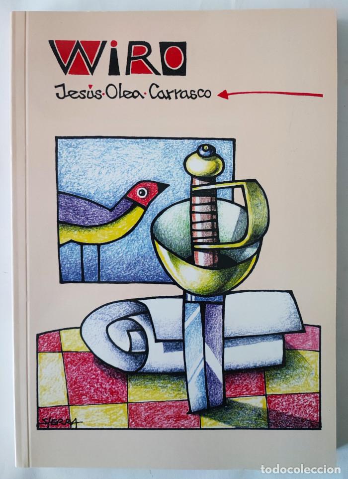 Libri di seconda mano: WIRO - Jes&uacute;s Olea Carrasco