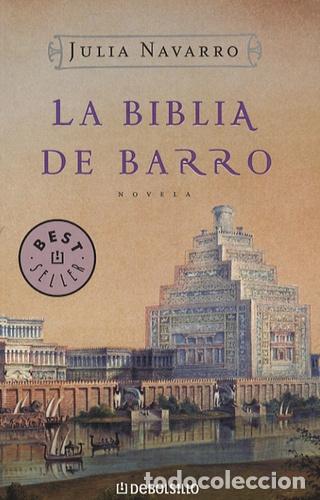 Libros: LA BIBLIA DE BARRO - Julia Navarro - Foto 1