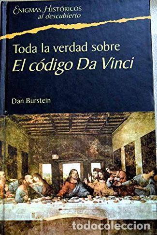Libros: TODA LA VERDAD SOBRE EL C&Oacute;DIGO DA VINCI - Dan Burstein - Foto 1