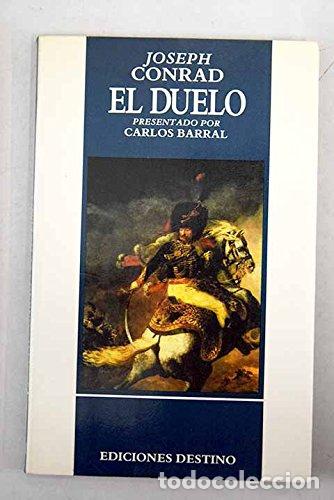 Libros: EL DUELO - Joseph Conrad - Foto 1