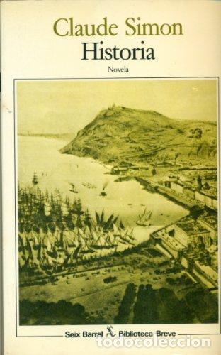 Libros: HISTORIA - Claude Simon - Foto 1