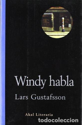 Libros: WINDY HABLA - Lars Gustafsson - Foto 1
