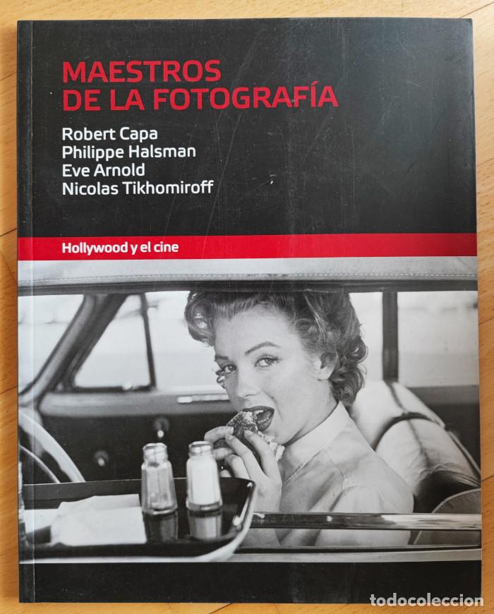Libri di seconda mano: MAESTROS DE LA FOTOGRAF&Iacute;A. HOLLYWOOD Y EL CINE - VV.AA.