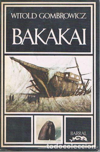 Libros: BAKAKA&Iuml; - Witold Gombrowicz - Foto 1