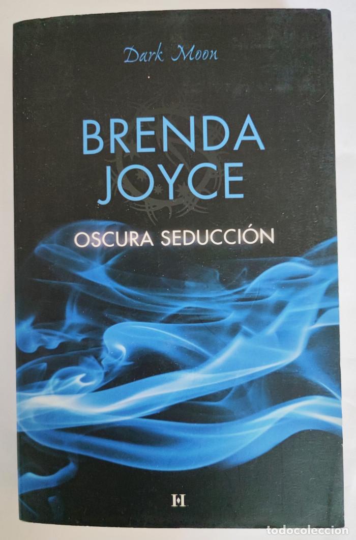 Libros: OSCURA SEDUCCI&Oacute;N - Brenda Joyce - Foto 1