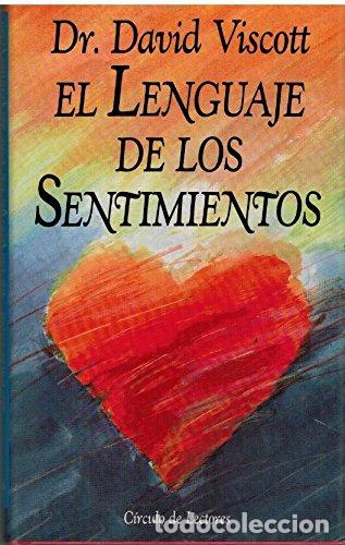 Libros: EL LENGUAJE DE LOS SENTIMIENTOS - David Viscott Md - Foto 1