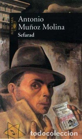 Libros: SEFARAD - Antonio Munoz Molina - Foto 1