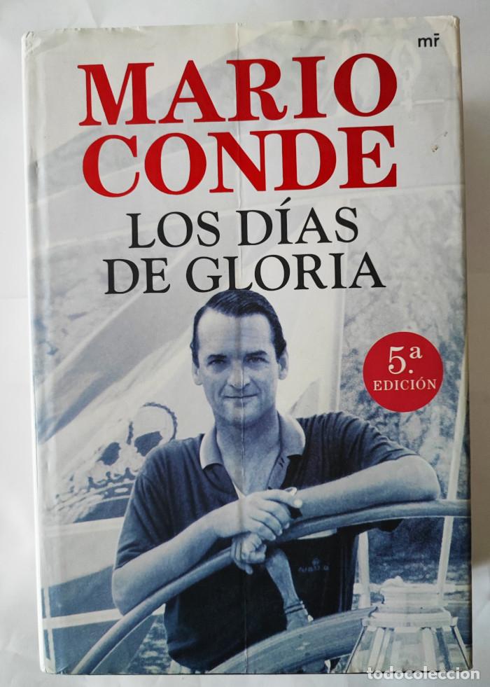 Libros: LOS D&Iacute;AS DE GLORIA - Mario Conde - Foto 1