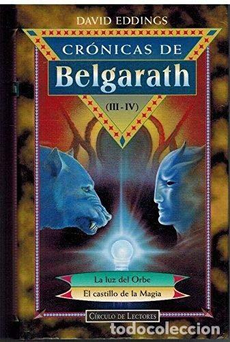 Libros: CR&Oacute;NICAS DE BELGARATH (III-IV) - David Eddings - Foto 1