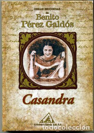 Libros: CASANDRA - Benito P&eacute;rez Gald&oacute;s - Foto 1