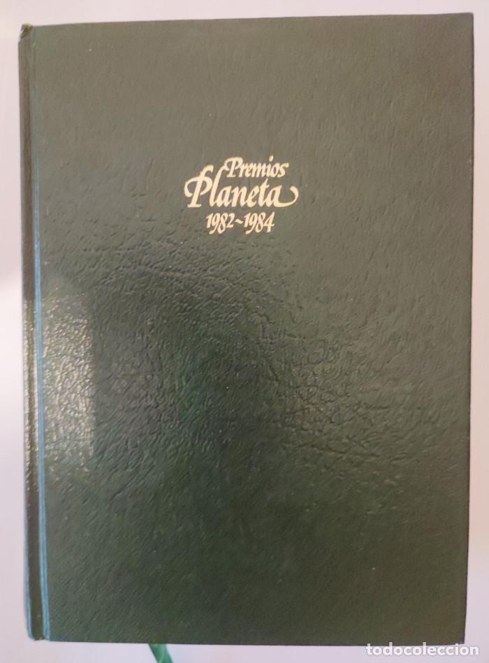 books: PREMIOS PLANETA 1982-1984 (JAQUE A LA DAMA / LA GUERRA DEL GENERAL ESCOBAR / CR&Oacute;NICA SENTIMENTAL EN