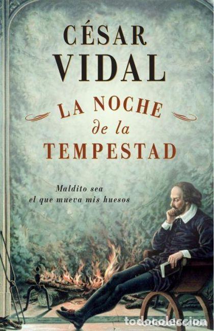 Libros: LA NOCHE DE LA TEMPESTAD - Cesar Vidal - Foto 1