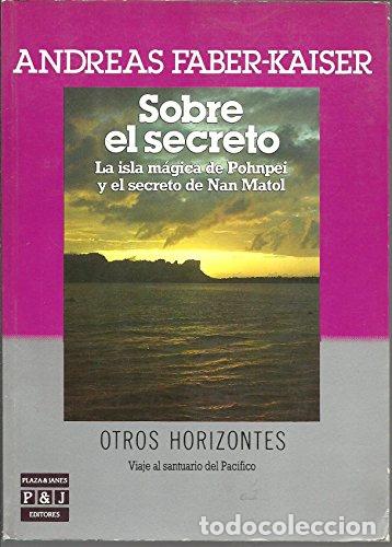 Libros: SOBRE EL SECRETO - Andreas Faber-Kaiser - Foto 1