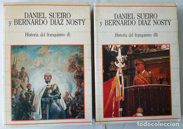Libros: HISTORIA DEL FRANQUISMO - Daniel Sueiro - Foto 1