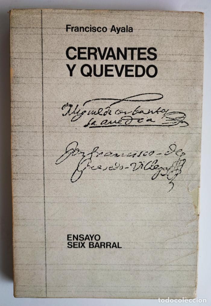 Libros: CERVANTES Y QUEVEDO - Francisco Ayala - Foto 1