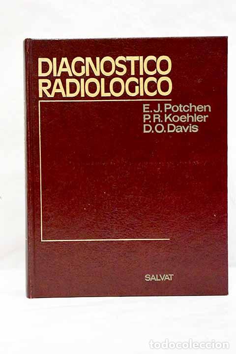Libros: Diagn&oacute;stico radiol&oacute;gico.- Potchen, E. James - Foto 1
