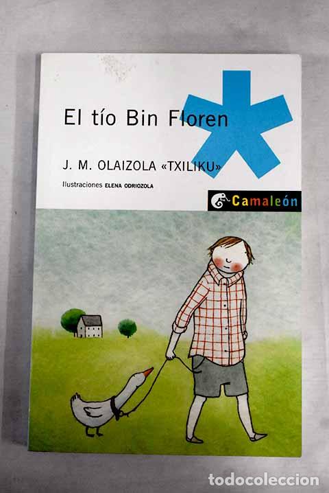 Libros: El t&iacute;o Bin Floren.- Txiliku - Foto 1