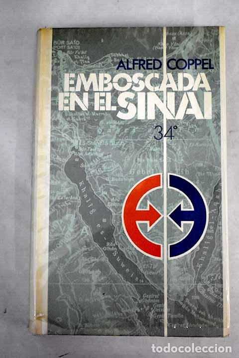 Libros: Emboscada en el Sina&iacute;.- Coppel, Alfred - Foto 1
