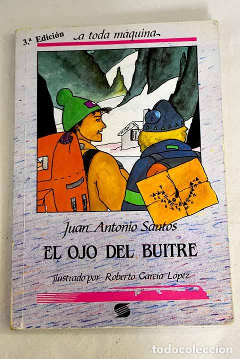 Libros: El ojo del buitre.- Santos, Juan Antonio - Foto 1