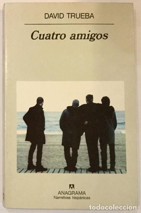 Libros: TRUEBA, David - Cuatro amigos. - Foto 1