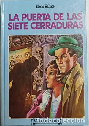 Libros: LA PUERTA DE LAS SIETE CERRADURAS - Wallace,Edwar - Foto 1