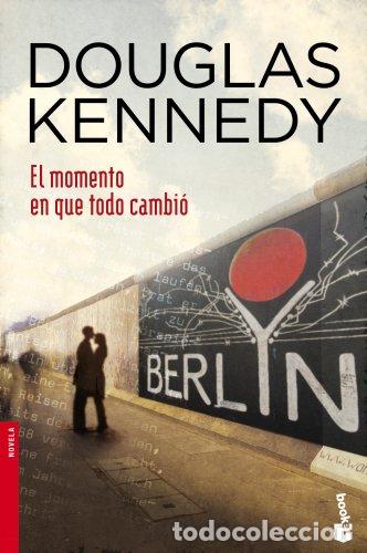 Libros: EL MOMENTO EN QUE TODO CAMBI&Oacute; - Kennedy,Douglas - Foto 1