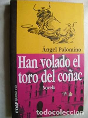 Libros: Han volado el Toro del co&ntilde;ac - Foto 1