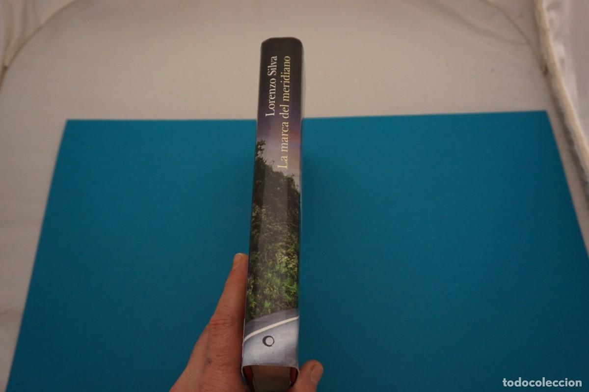 Libros: AR6C/ LA MARCA DEL MERIDIANO - LORENZO SILVA / CIRCULO DE LECTORES - Foto 6