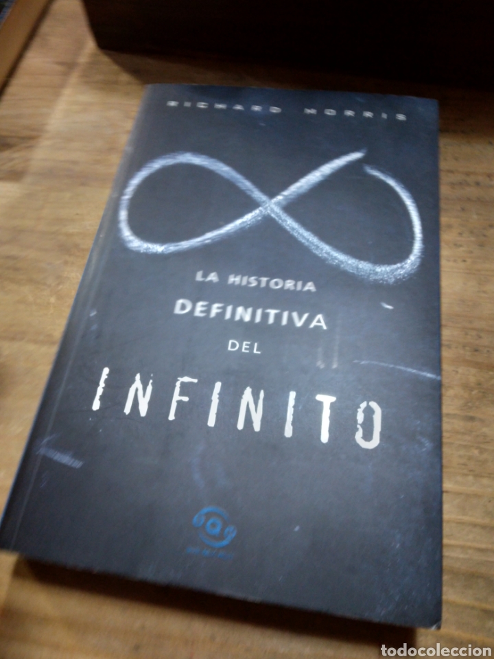 Libros: Richard Morris, La historia definitiva del.infinito - Foto 1