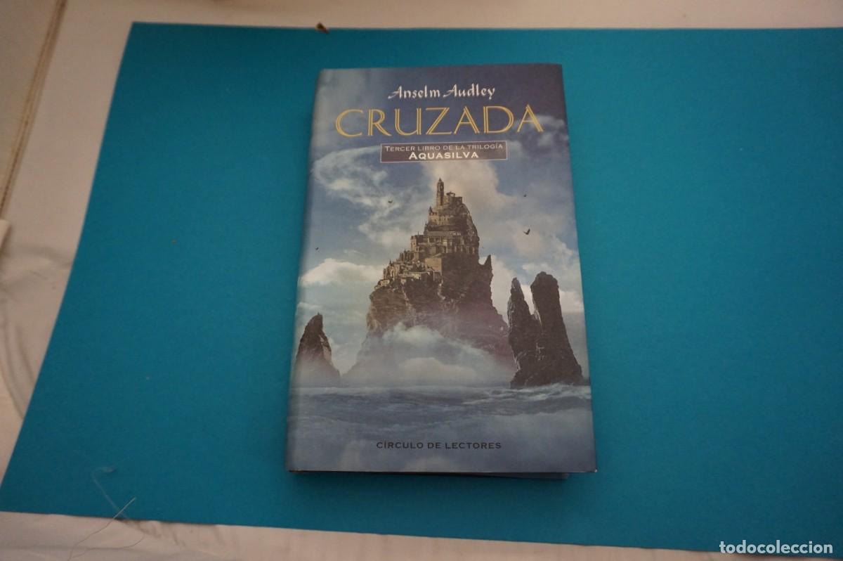 Libros: AR9D/ CRUZADA - ANSELM AUDLEY / CIRCULO DE LECTORES - Foto 1