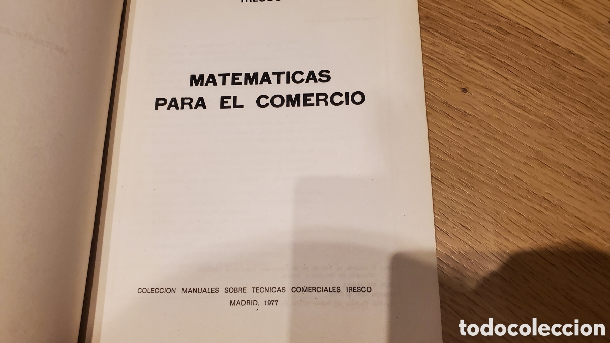 Libros: Matem&aacute;ticas para el comercio - Manuales sobre t&eacute;cnicas comerciales iresco - Foto 4