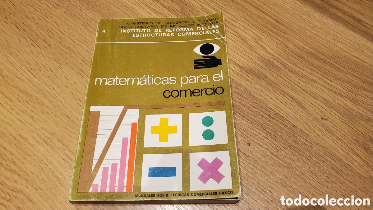 Libros: Matem&aacute;ticas para el comercio - Manuales sobre t&eacute;cnicas comerciales iresco - Foto 1