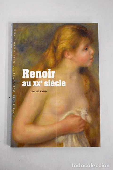 Libros: Renoir au XXe siecle.- Patry, Sylvie - Foto 1
