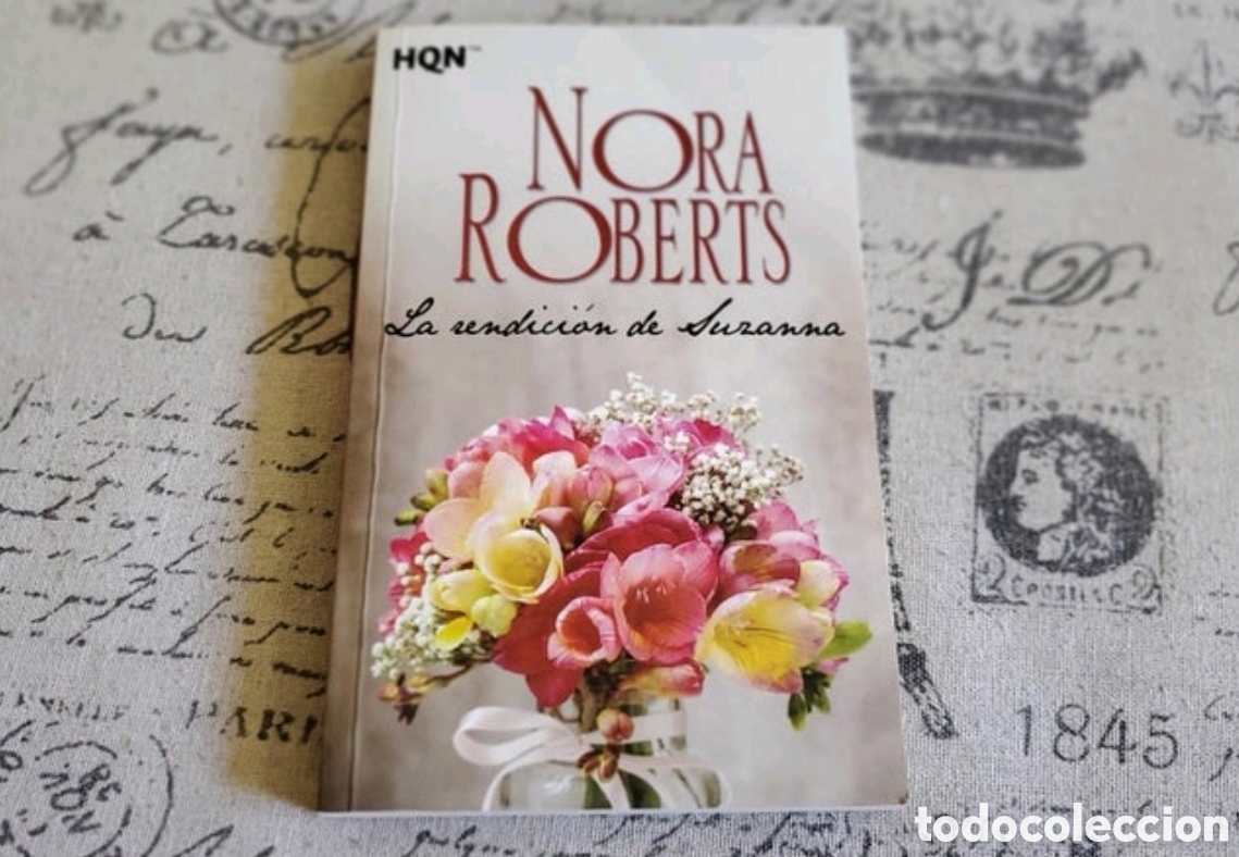 Libros: Nora Roberts - La rendici&oacute;n de Suzanna - Foto 1