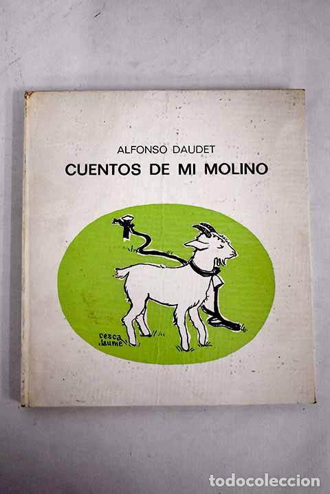 Libros: Cuentos de mi molino.- Jaudet, Alphonse - Foto 1