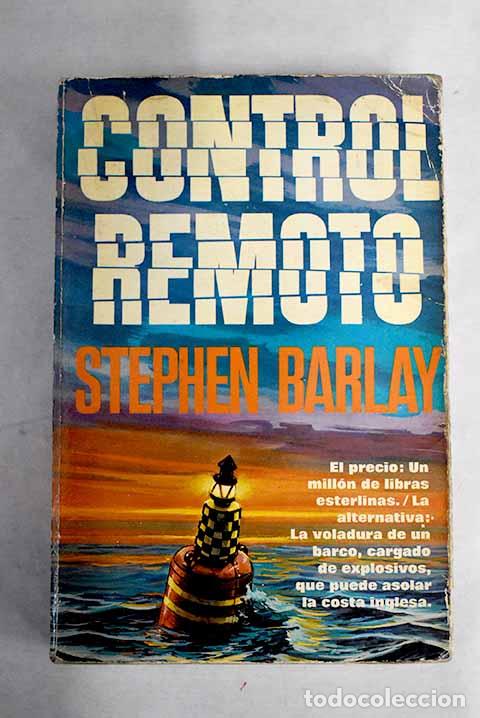 Libros: Control remoto.- Barlay, Stephen - Foto 1