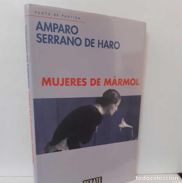 Libros: MUJERES DE M&Aacute;RMOL - SERRANO DE HARO, AMPARO - Foto 1