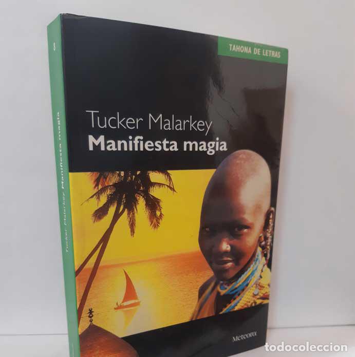 Libros: MANIFIESTA MAGIA - MALARKEY, TUVKER - Foto 1
