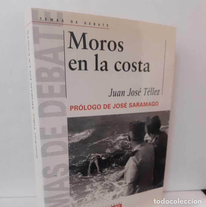 Libros: MOROS EN LA COSTA - T&Eacute;LLEZ, JUAN JOS&Eacute; - Foto 1