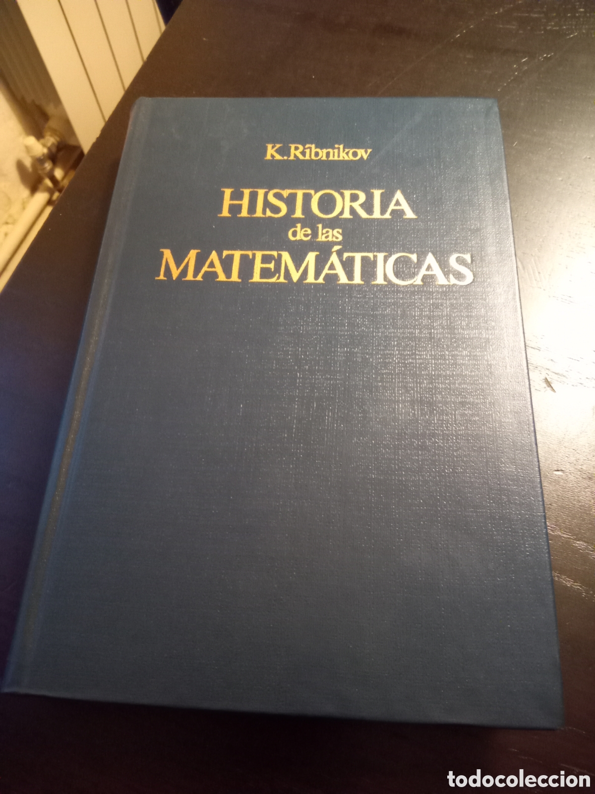 Libros: Historia de las matem&aacute;ticas. K. Ribnikov - Foto 1