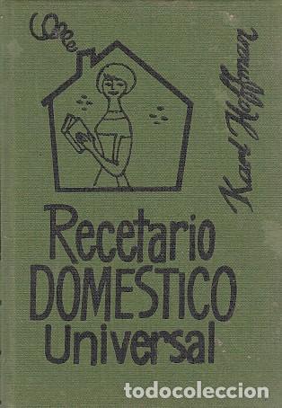 Libros: RECETARIO DOM&Eacute;STICO UNIVERSAL - HOFFMAN, KARL - Foto 1